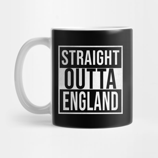 Straight Outta England - Gift for  From England in English England,David Cameron,theresa may,tony blair, by Country Flags
